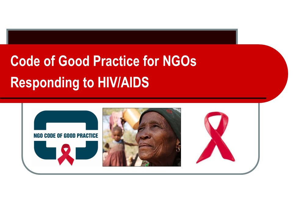Code of Good Practice for NGOs Responding to HIV/AIDS