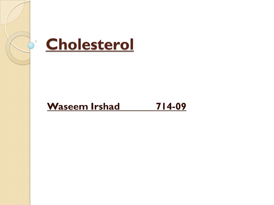 Cholesterol Waseem Irshad