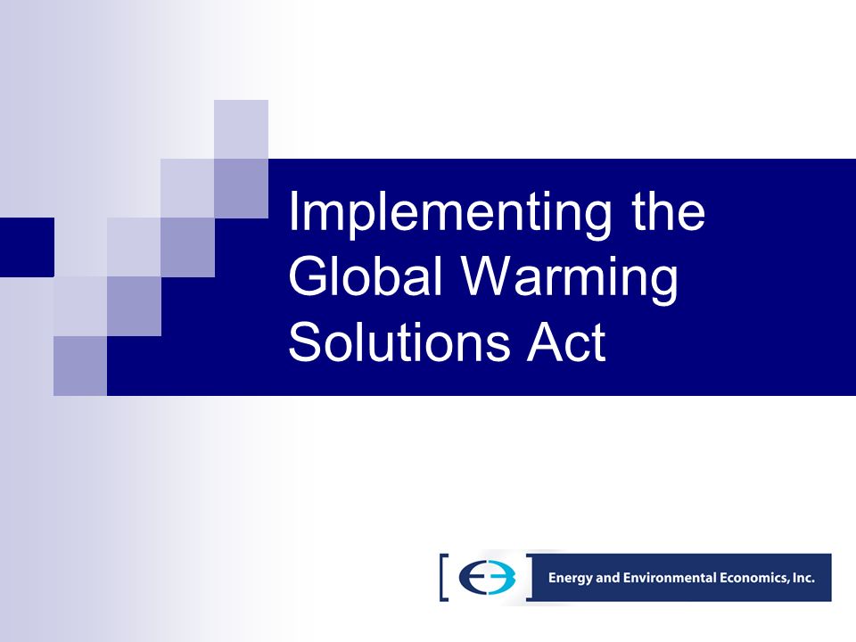 Implementing the Global Warming Solutions Act