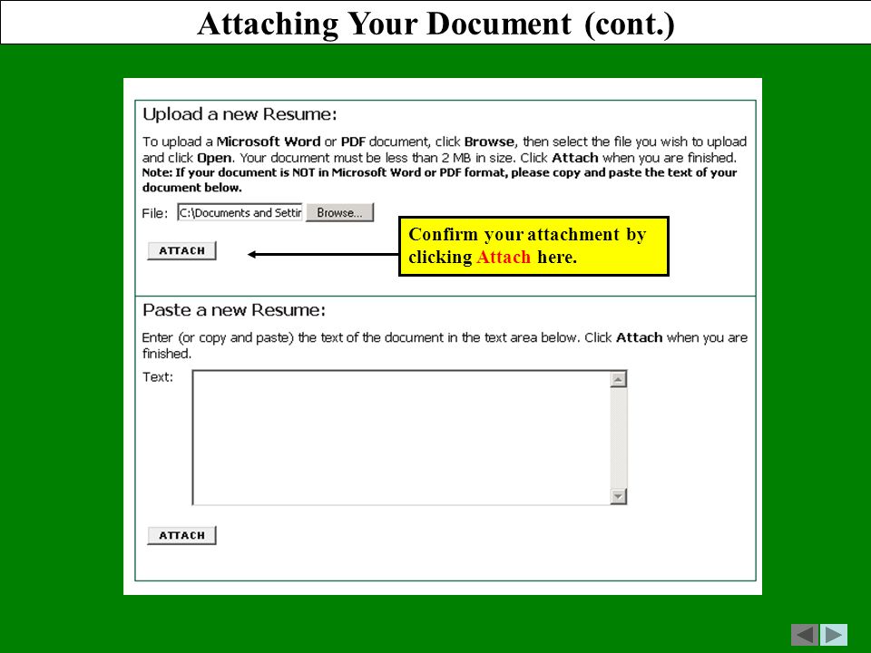 Confirm your attachment by clicking Attach here. Attaching Your Document (cont.)