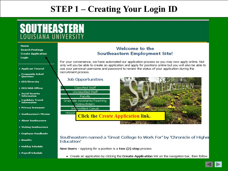 STEP 1 – Creating Your Login ID Click the Create Application link.