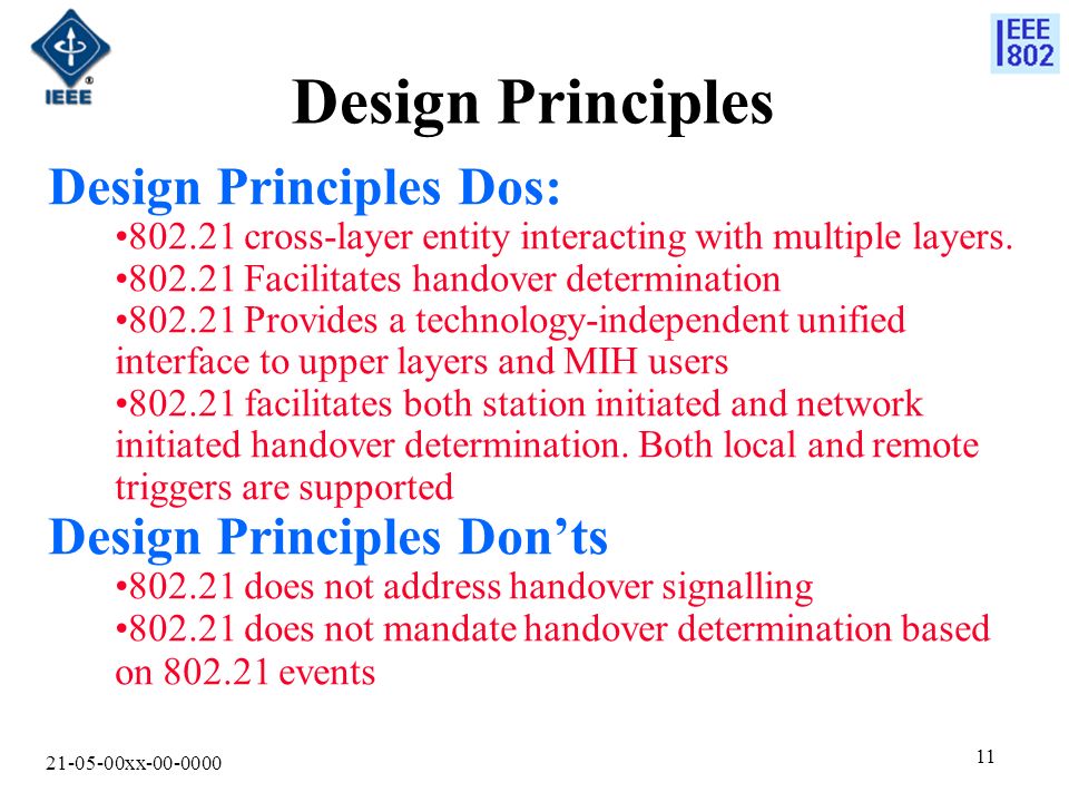 xx Design Principles Design Principles Dos: cross-layer entity interacting with multiple layers.