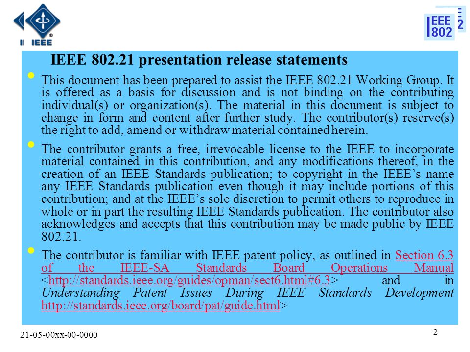 xx IEEE presentation release statements This document has been prepared to assist the IEEE Working Group.