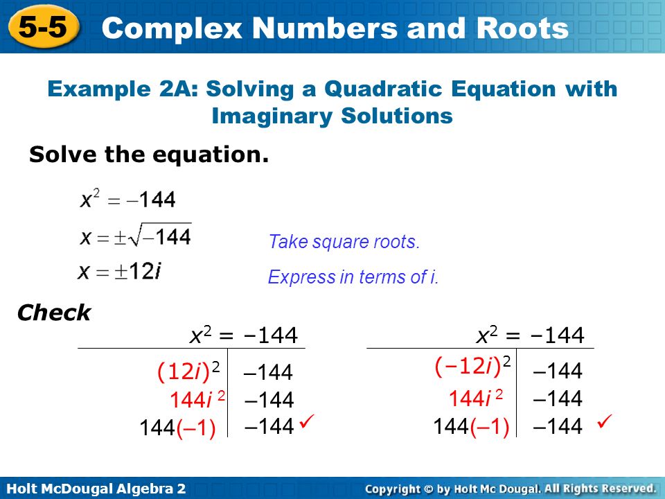 How To Solve Equations With Imaginary Numbers Talkchannels Holt Mcdougal Algebra Complex Numbers And Roots Define Use