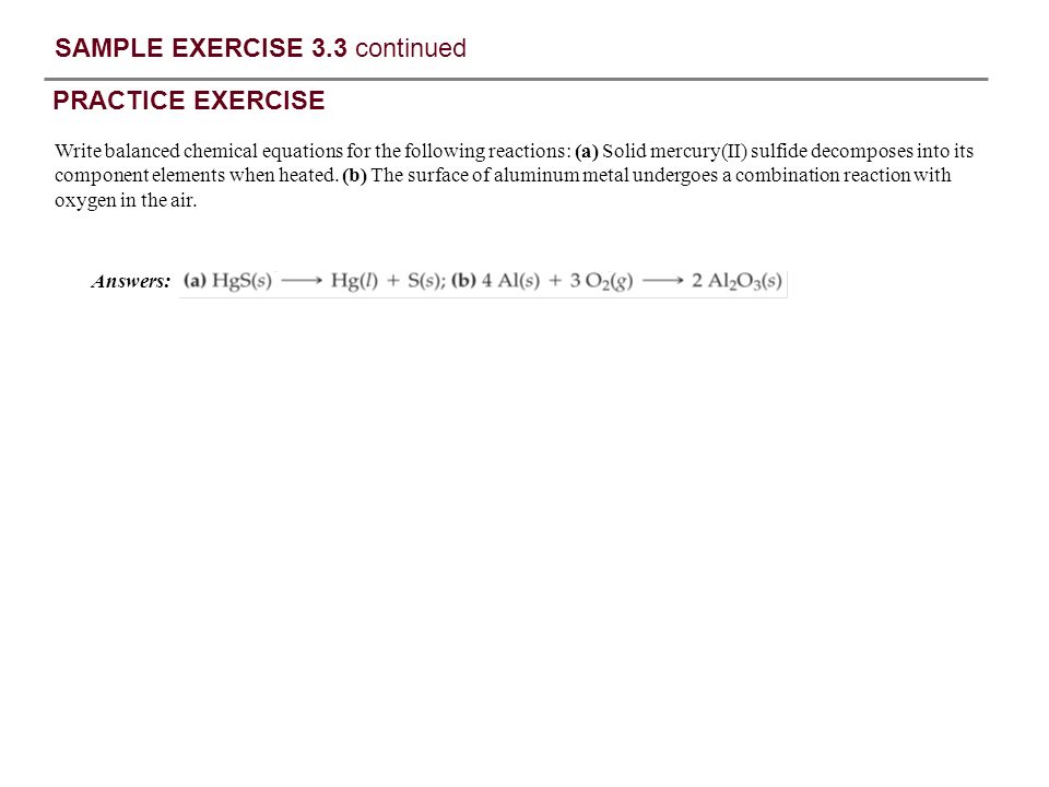 Practice Exercise Write Balanced Chemical Equations For The Practice Exercise Write Balanced Chemical Equations For The Following Reactions A Solid Mercury