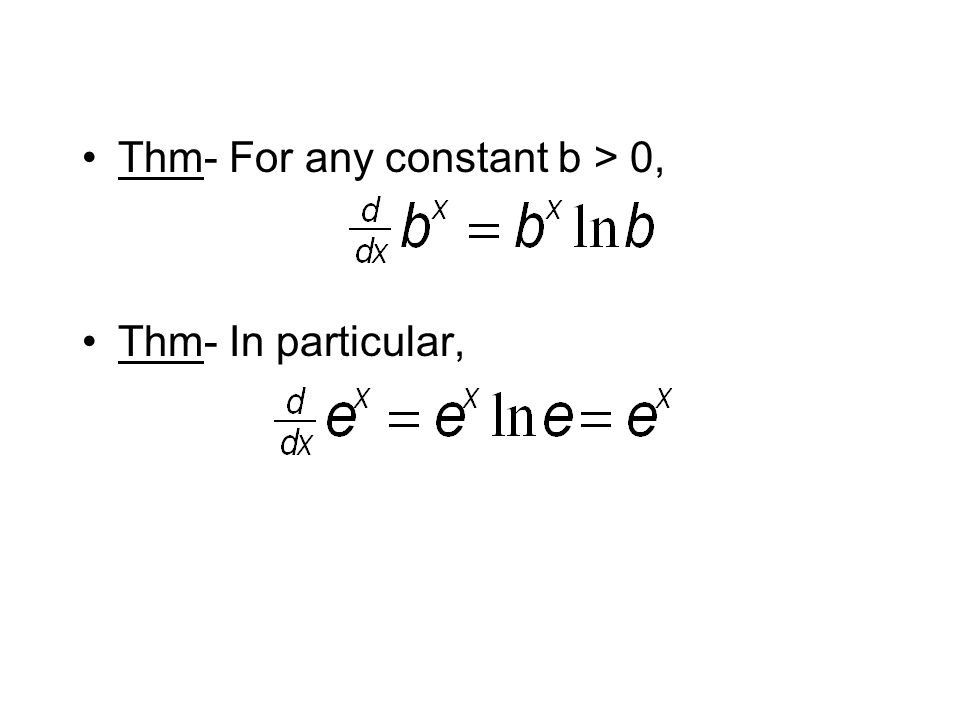 Thm- For any constant b > 0, Thm- In particular,