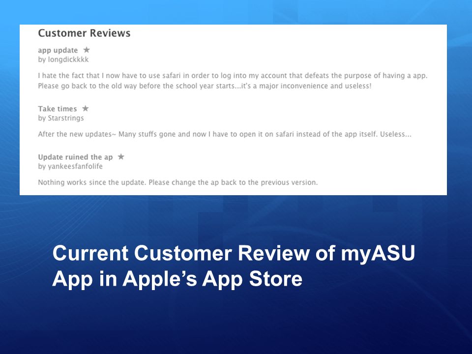 Current Customer Review of myASU App in Apple’s App Store