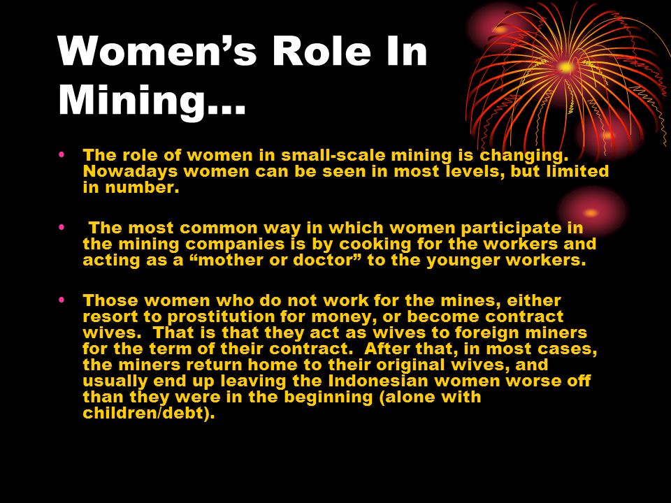 Women’s Role In Mining… The role of women in small-scale mining is changing.