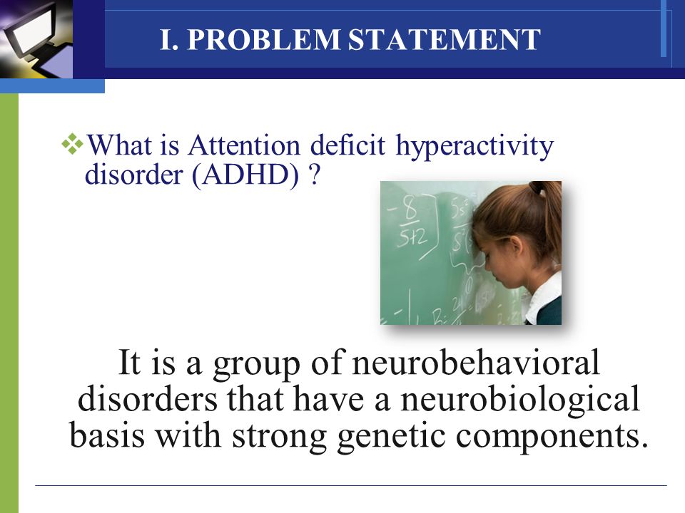 a study of attention deficit hyper activity disorder or adhd What is attention-deficit disorder also known as: ad/hd, adhd, attention-deficit/hyperactivity disorder a landmark study conducted by the national institute. a study of attention deficit hyper activity disorder or adhd What is attention-deficit disorder also known as: ad/hd, adhd, attention-deficit/hyperactivity disorder a landmark study conducted by the national institute.