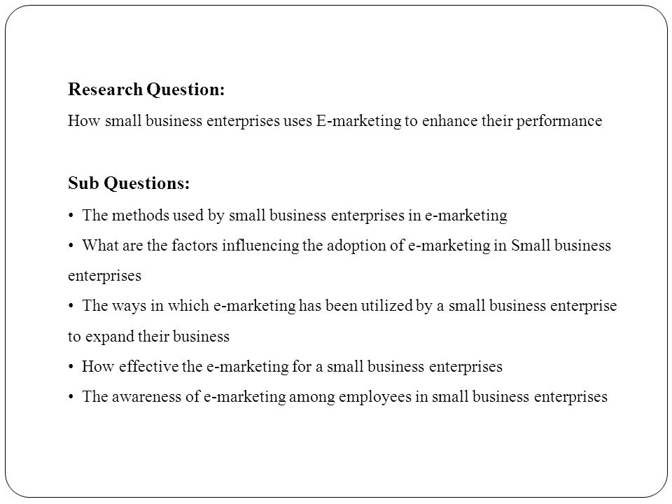Small business research questions