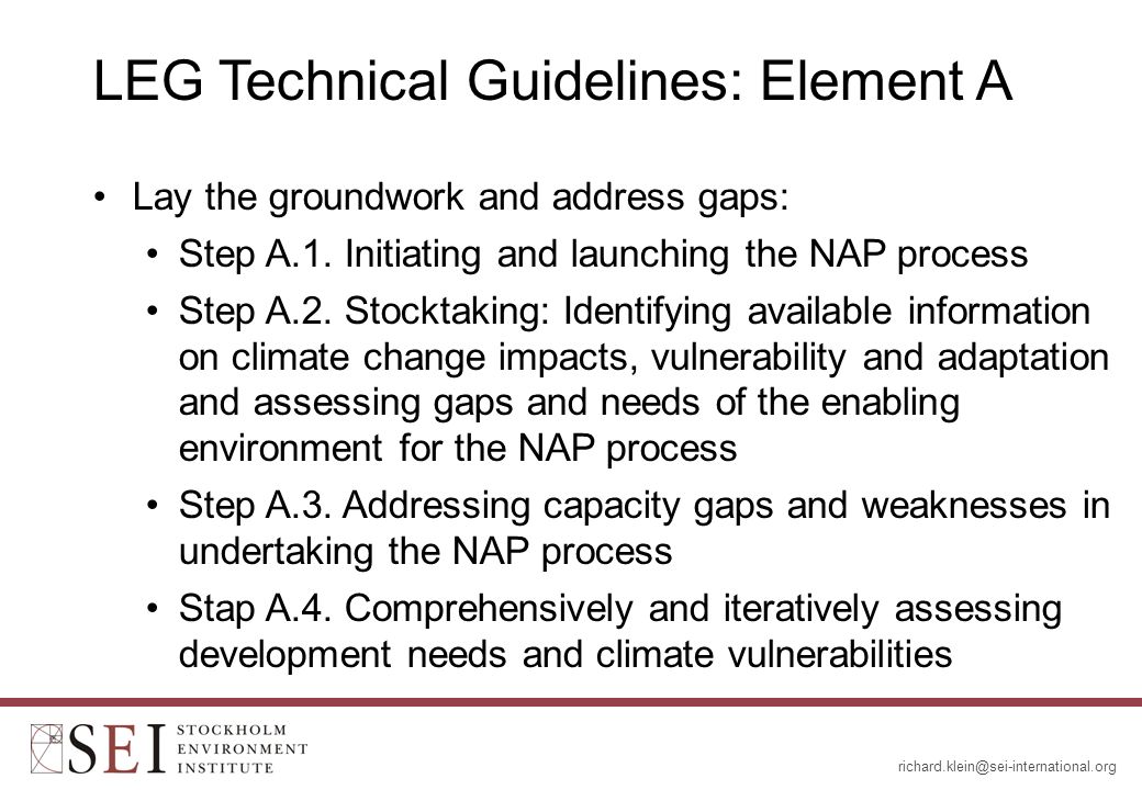 LEG Technical Guidelines: Element A Lay the groundwork and address gaps: Step A.1.