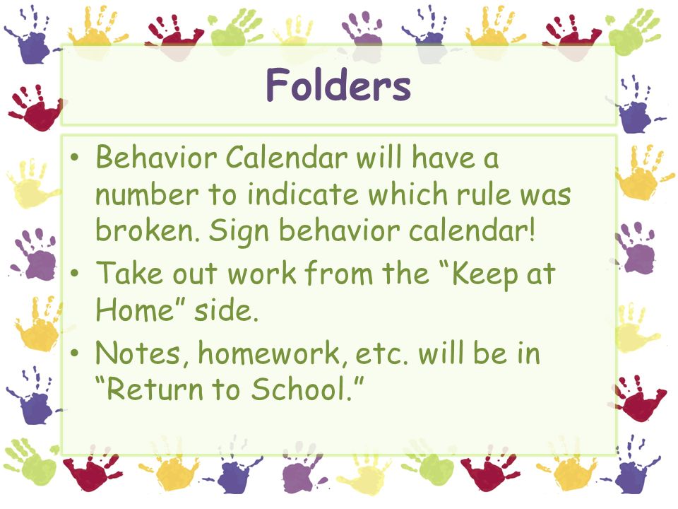 Folders Behavior Calendar will have a number to indicate which rule was broken.
