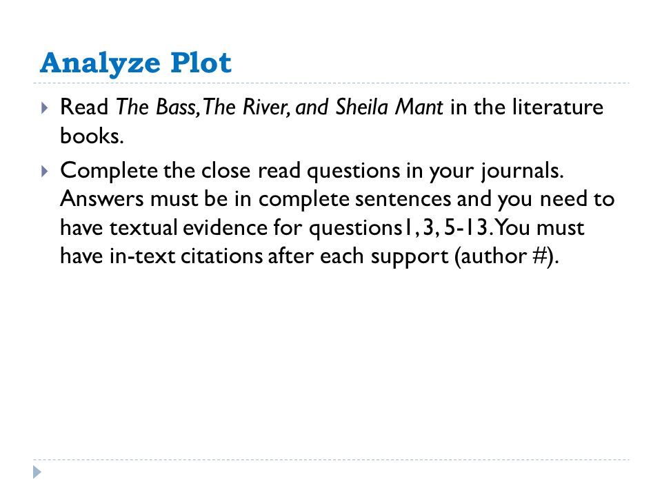 The Bass The River And Sheila Mant Essay
