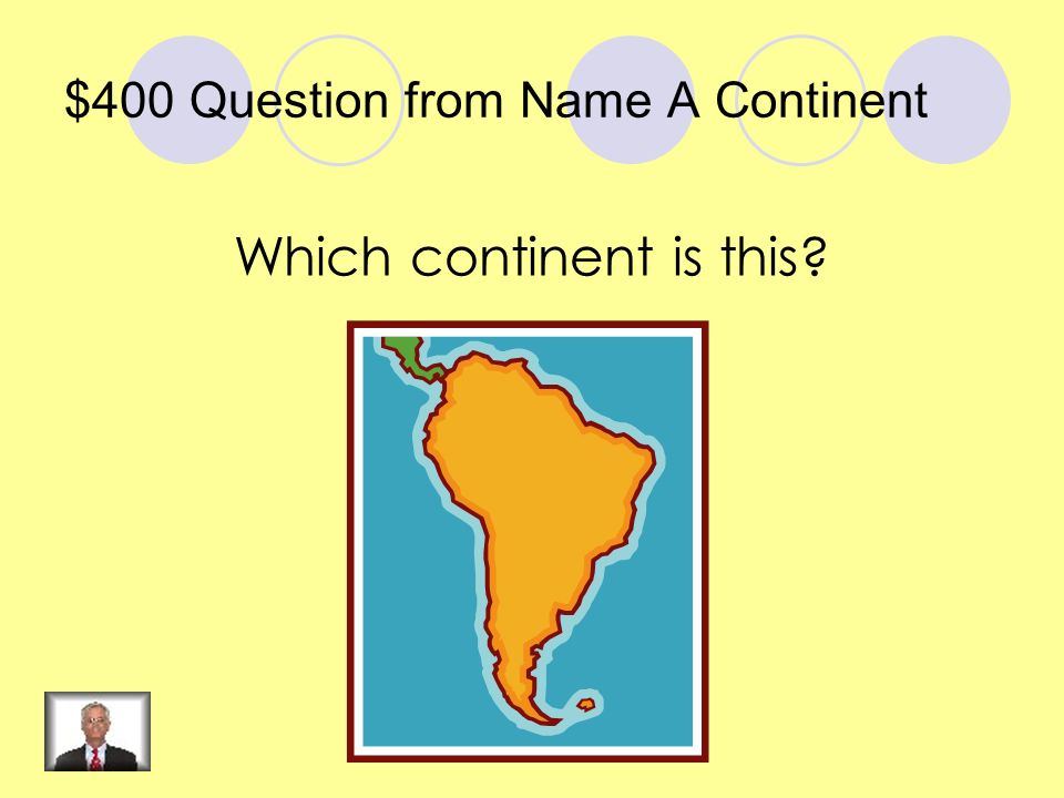 $300 Answer from Name A Continent Australia
