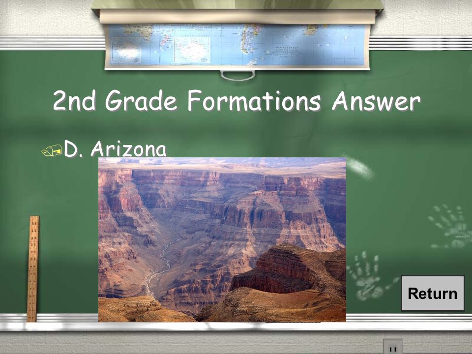 2nd Grade Formations / In which state in the United States is the Grand Canyon located.