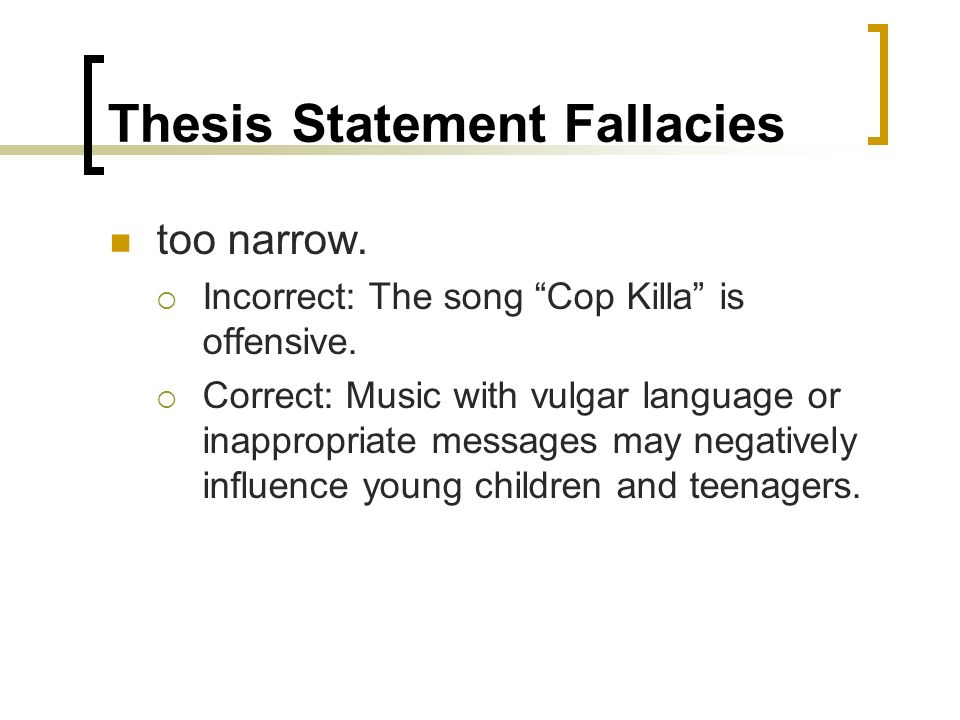 Correct Thesis Statement
