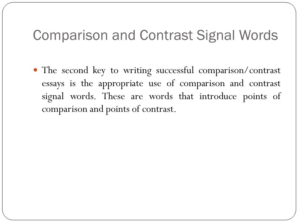 Purpose of a comparison contrast essay