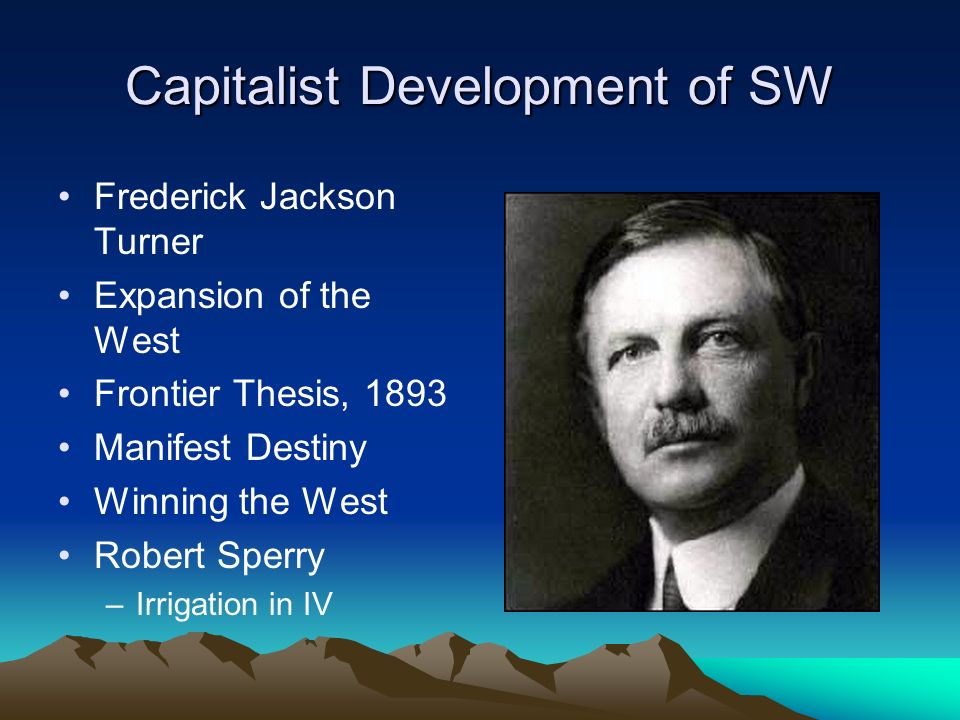 westward expansion the frontier thesis westward expansion the frontier thesis