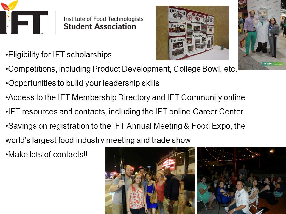 Eligibility for IFT scholarships Competitions, including Product Development, College Bowl, etc.