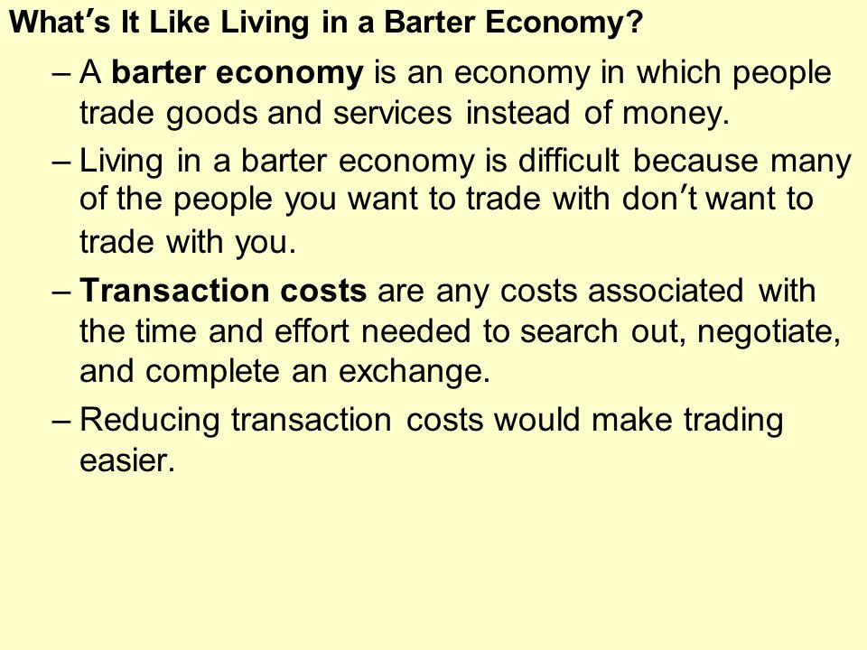 What’s It Like Living in a Barter Economy.