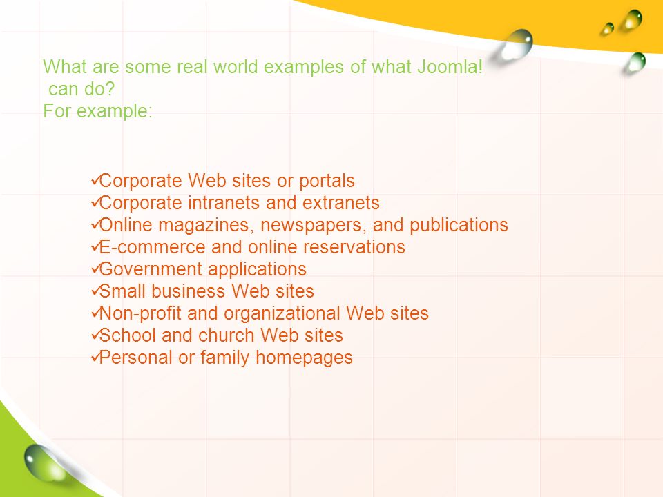 What are some real world examples of what Joomla. can do.