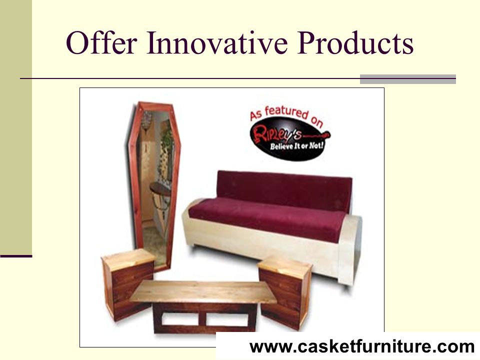 Offer Innovative Products