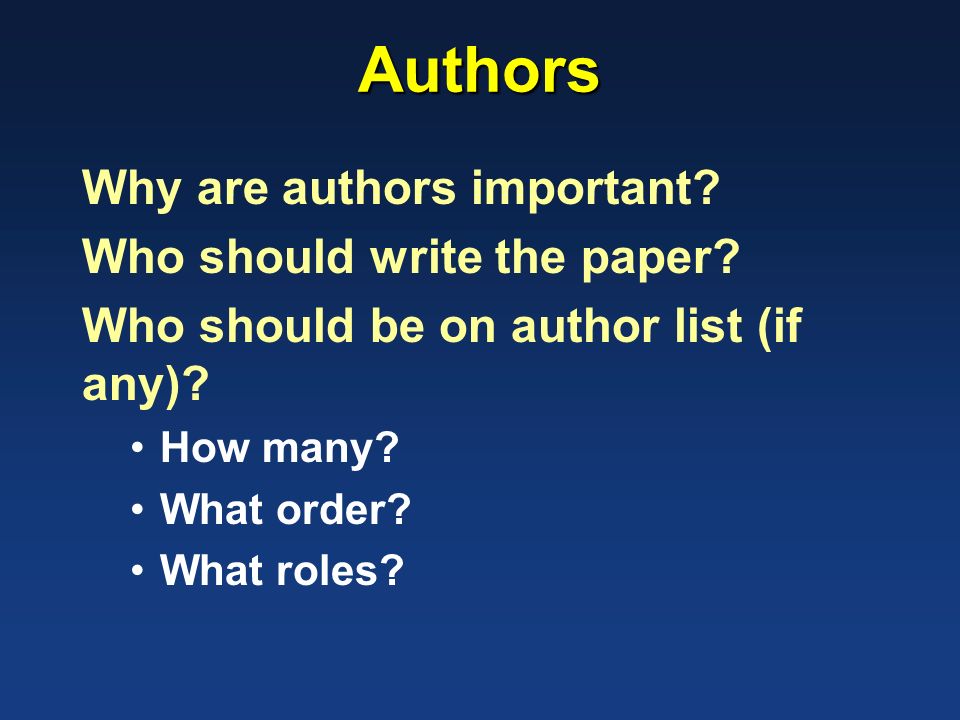 authorship in research paper The person who did the work and wrote the paper is generally listed as the first author of a research paper 2 for published articles. authorship in research paper The person who did the work and wrote the paper is generally listed as the first author of a research paper 2 for published articles.