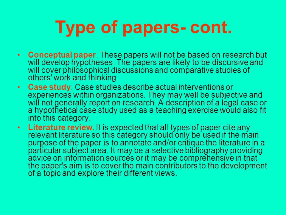 Type of papers- cont. Conceptual paper.