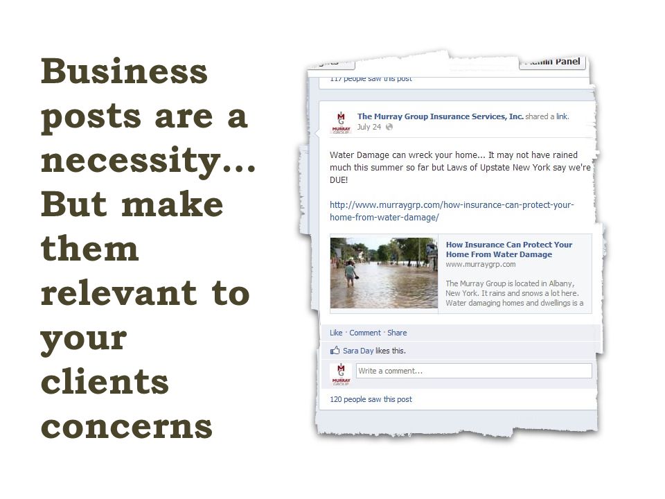 Business posts are a necessity… But make them relevant to your clients concerns
