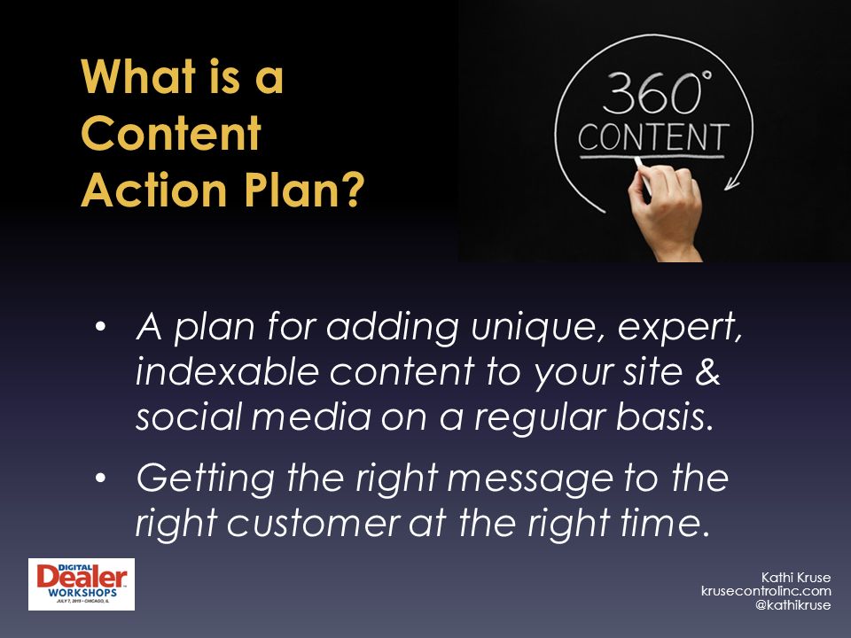 Kathi Kruse What is a Content Action Plan.