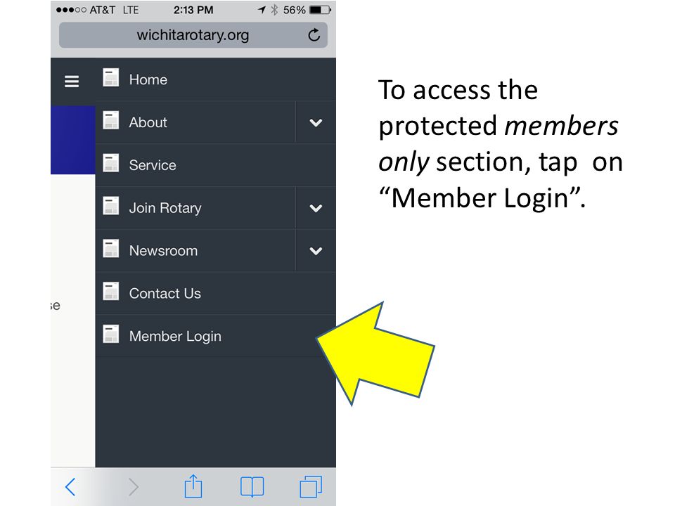 To access the protected members only section, tap on Member Login .