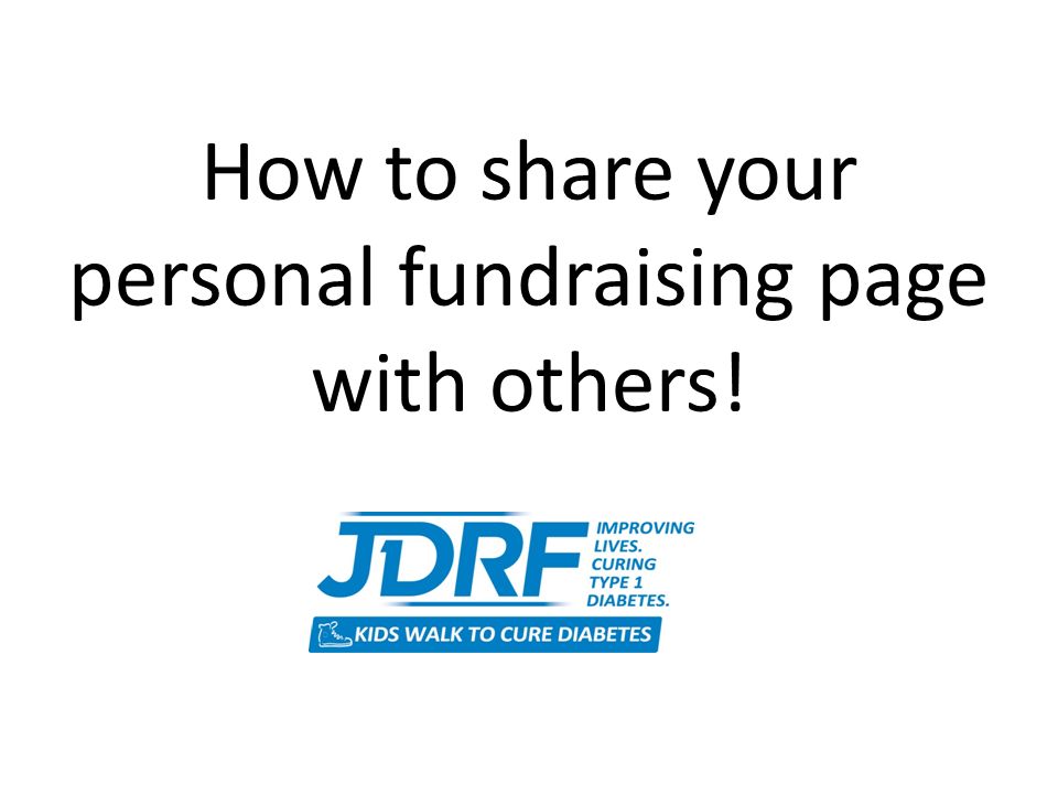 How to share your personal fundraising page with others!