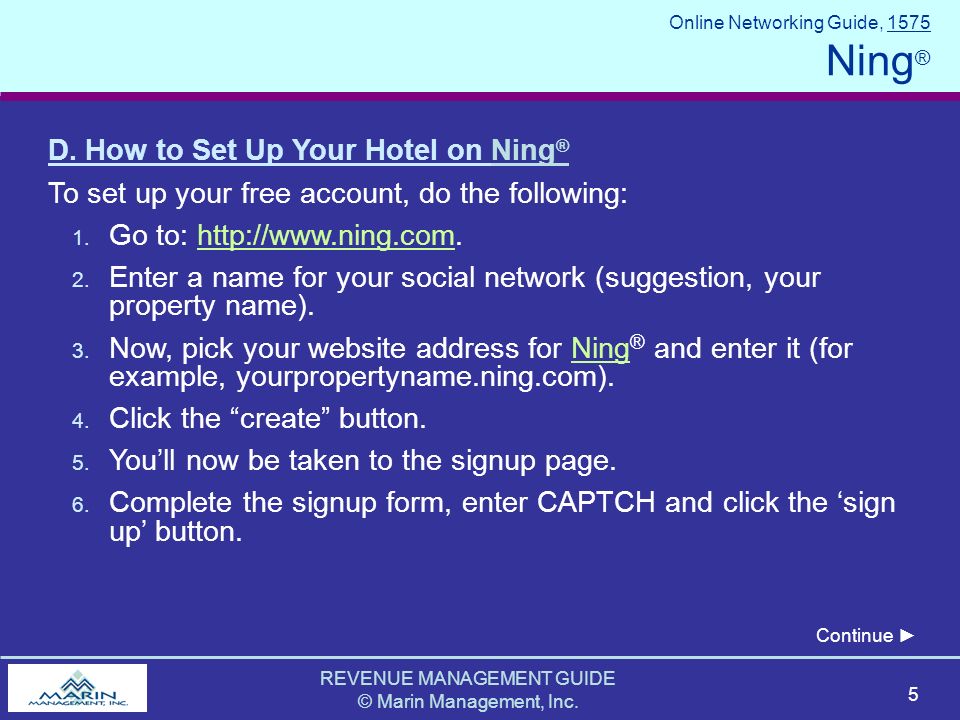 REVENUE MANAGEMENT GUIDE © Marin Management, Inc. 5 Online Networking Guide, 1575 Ning ® D.