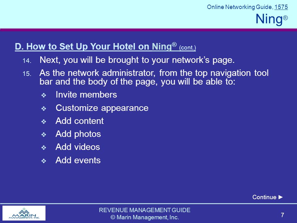 REVENUE MANAGEMENT GUIDE © Marin Management, Inc. 7 Online Networking Guide, 1575 Ning ® D.
