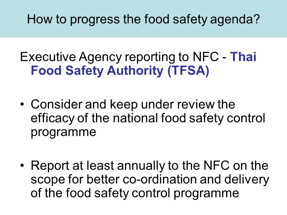 How to progress the food safety agenda.