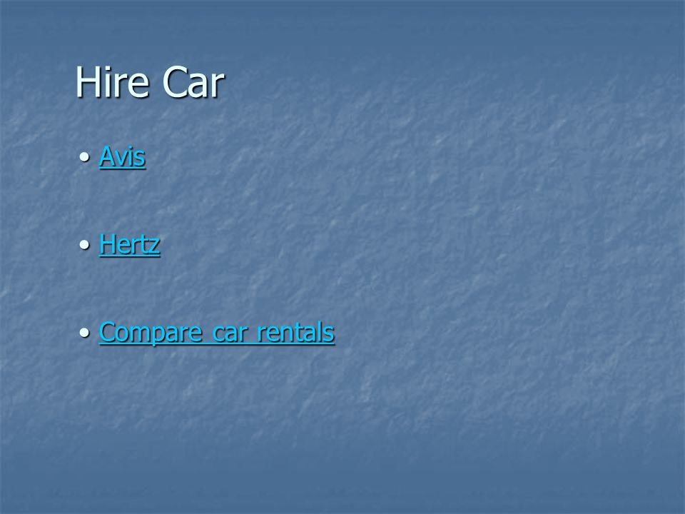 Hire Car Avis AvisAvis Hertz HertzHertz Compare car rentals Compare car rentalsCompare car rentalsCompare car rentals