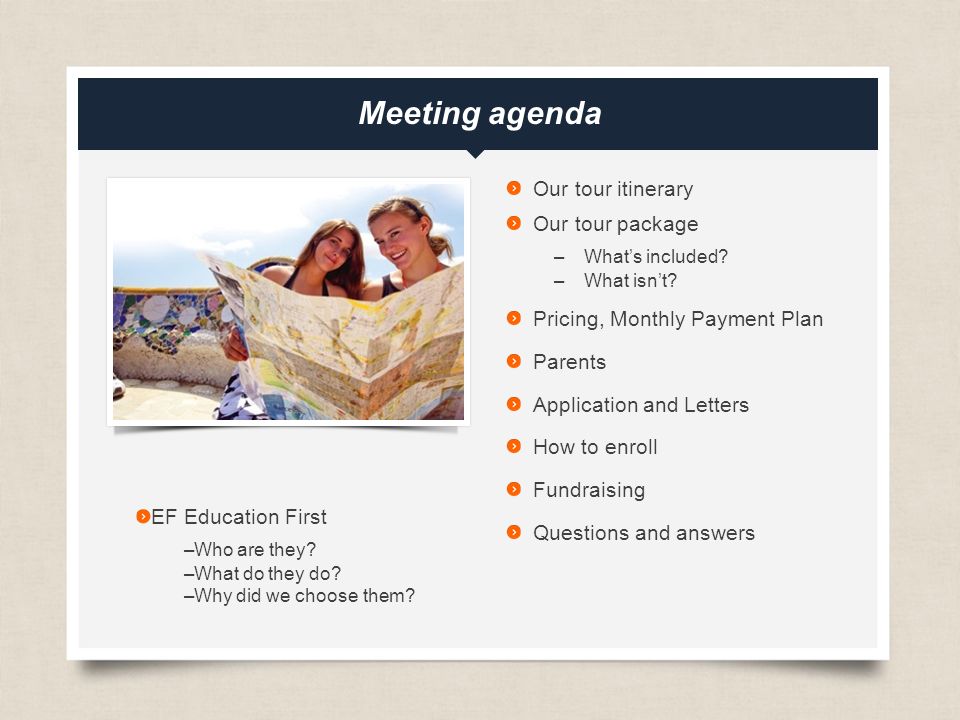 eftours.com Meeting agenda Our tour itinerary Our tour package –What’s included.