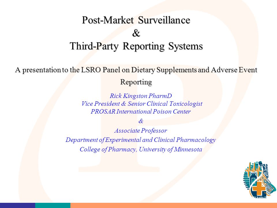 Post marketing surveillance of drugs