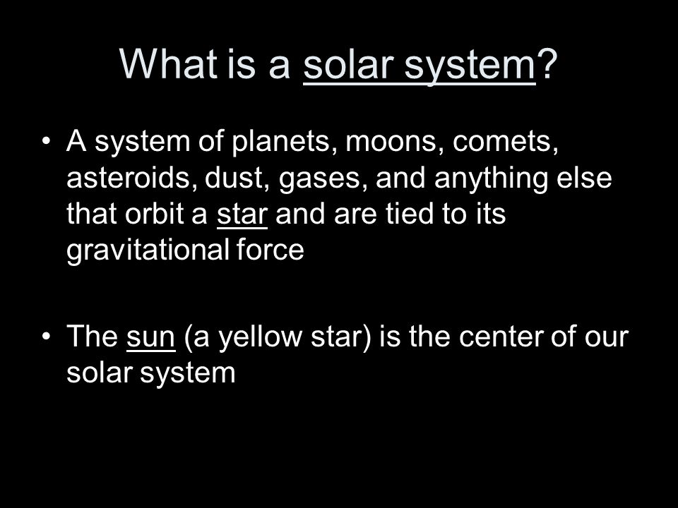 What is a solar system.