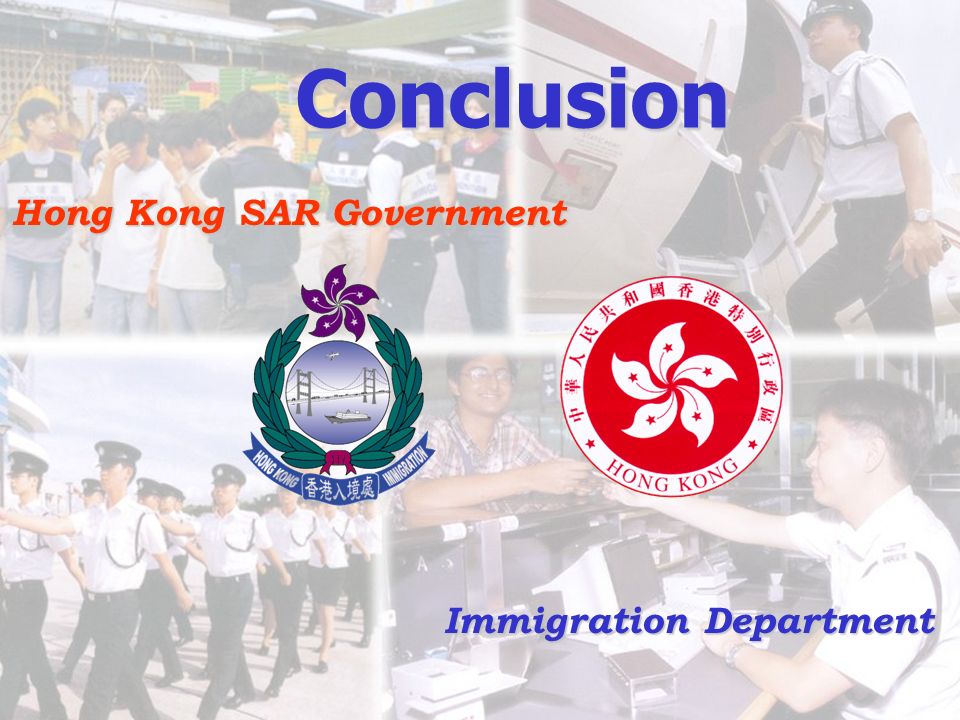 Hong Kong SAR Government Immigration Department Conclusion