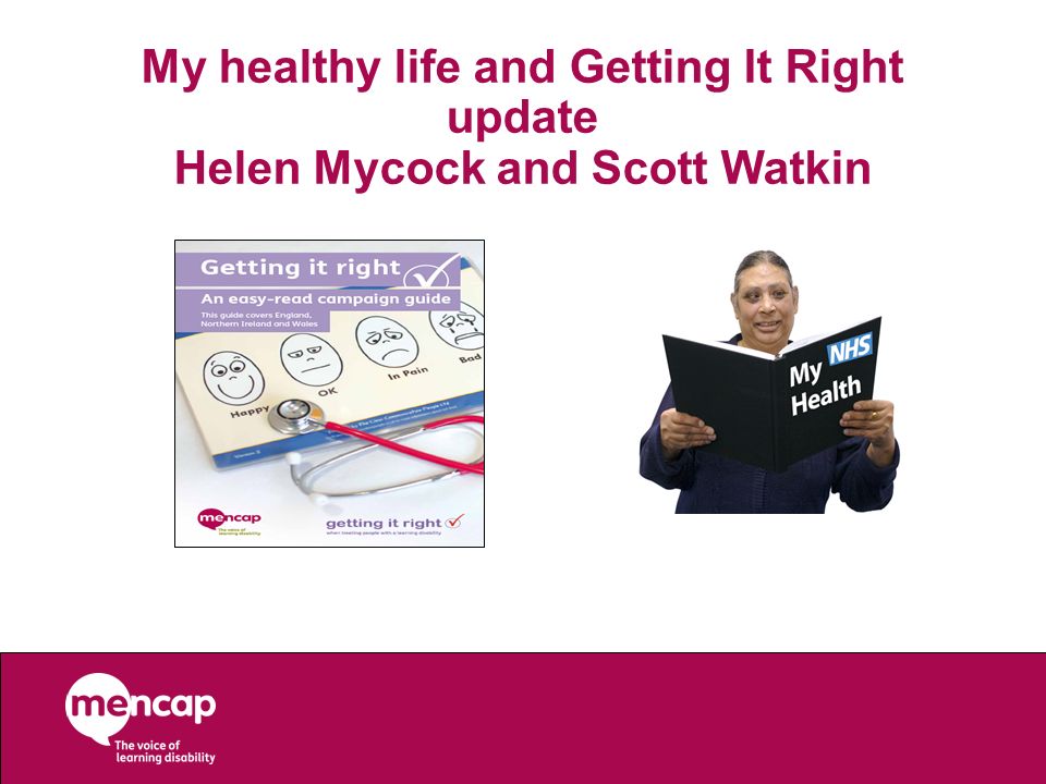 My healthy life and Getting It Right update Helen Mycock and Scott Watkin