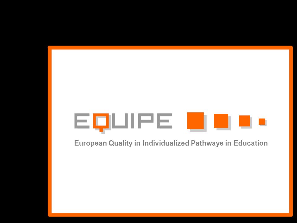 European Quality in Individualized Pathways in Education