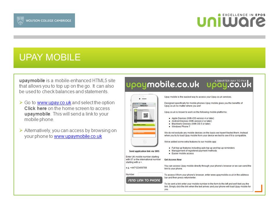 UPAY MOBILE upaymobile is a mobile-enhanced HTML5 site that allows you to top up on the go.