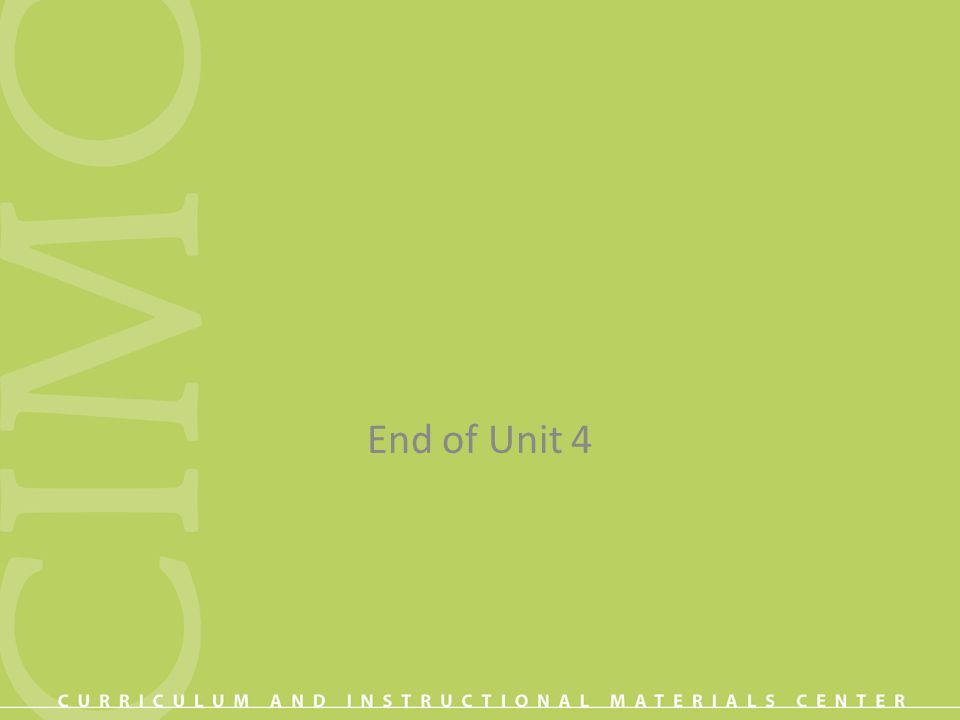 End of Unit 4