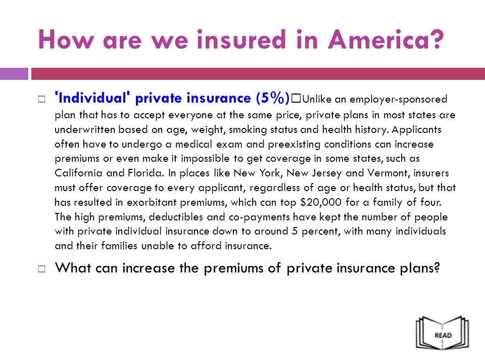 How are we insured in America.