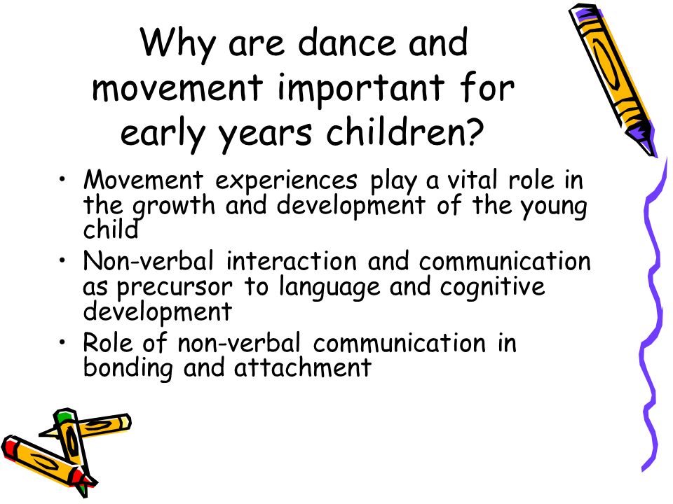 Why are dance and movement important for early years children.