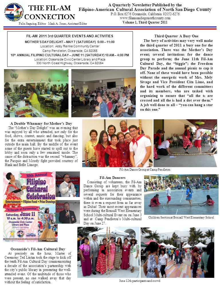 THE FIL-AM CONNECTION A Quarterly Newsletter Published by the Filipino-American Cultural Association of North San Diego County P.O.