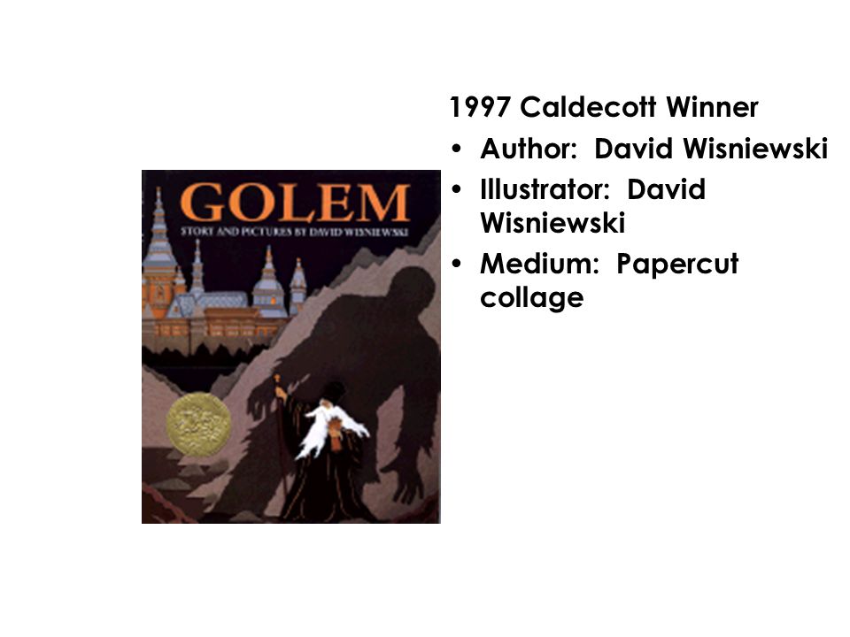 1998 Caldecott Winner Author: Paul O. Zelinsky Illustrator: O.
