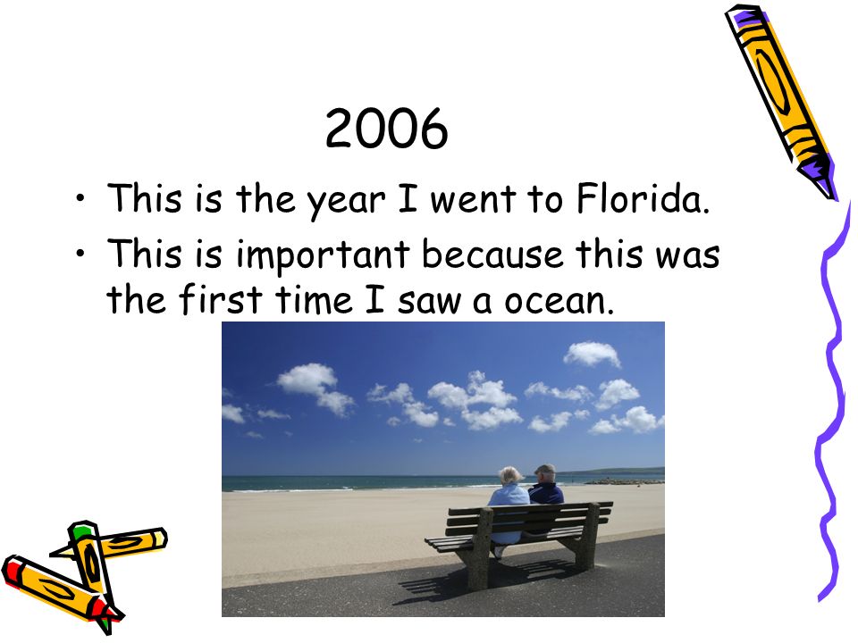 2006 This is the year I went to Florida.