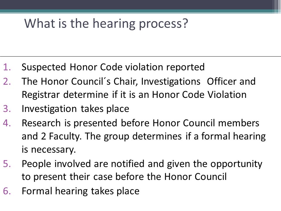 What is the hearing process.